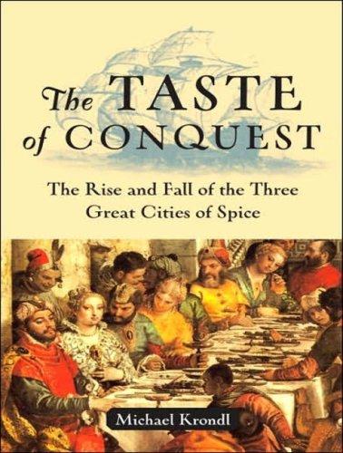 Michael Krondl: The Taste of Conquest (AudiobookFormat, 2007, Tantor Media)