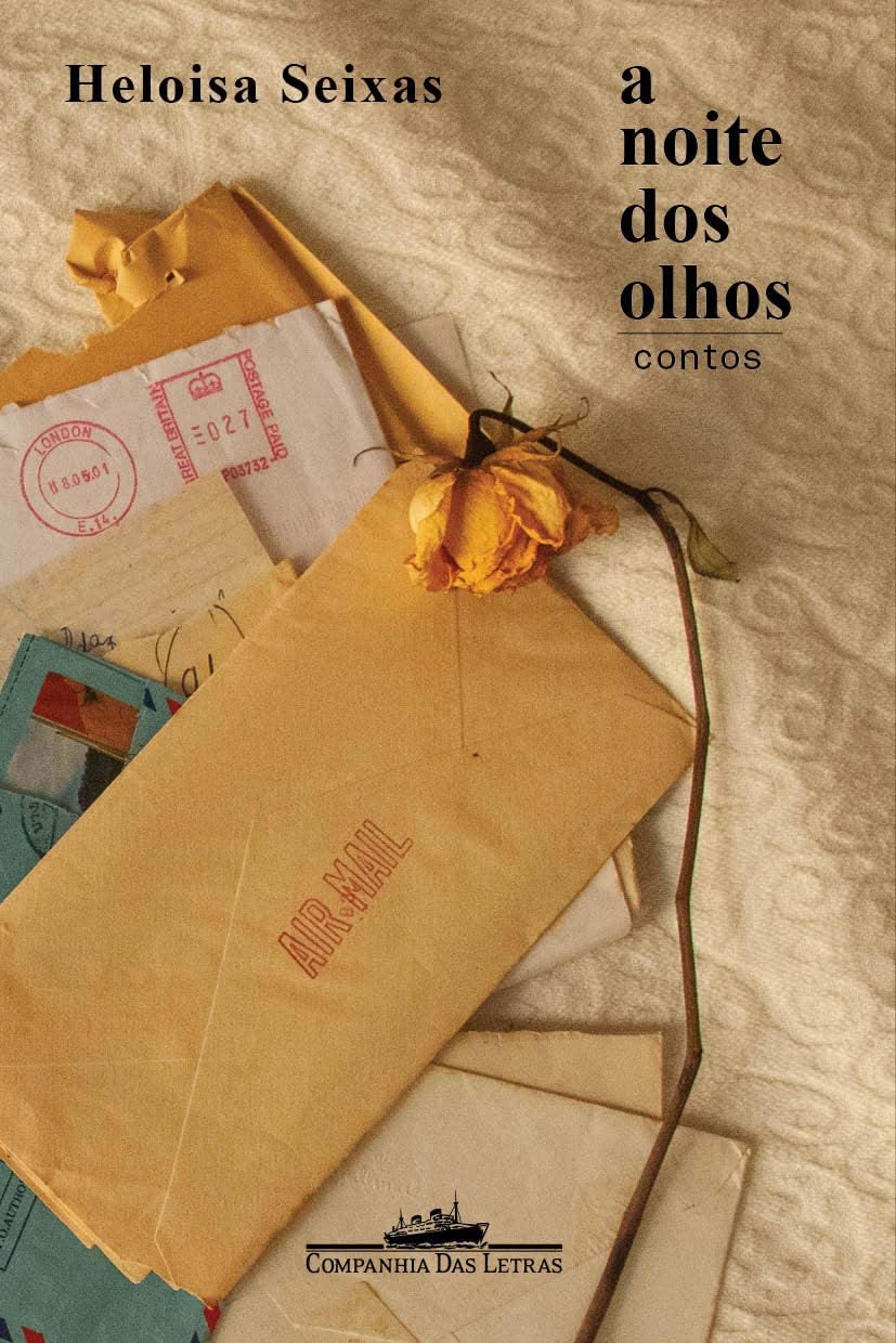 Heloisa Seixas: A noite dos olhos: Contos (Paperback, Português language, 2019, ‎Companhia das Letras)