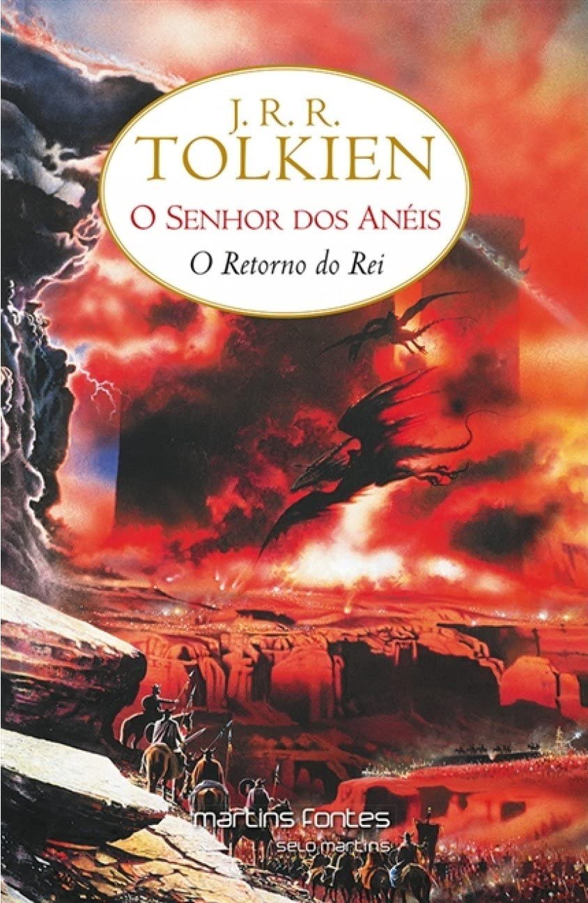 J.R.R. Tolkien: O Retorno do Rei (Paperback, Portuguese language, 2001, Martins Fontes)