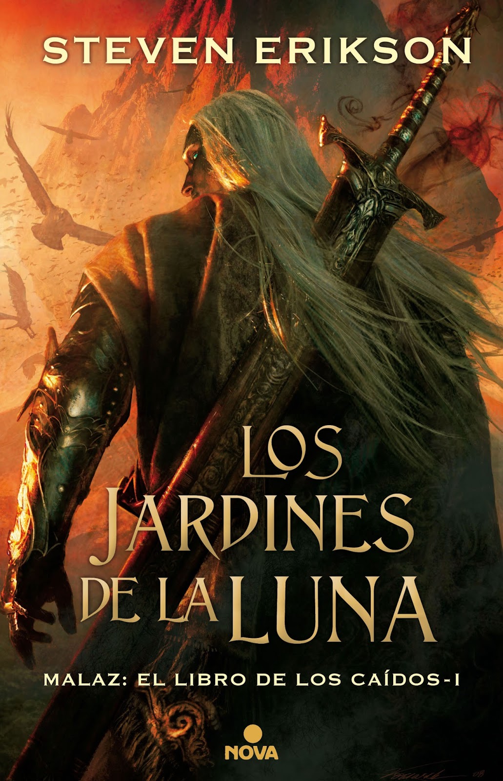 Steven Erikson: Los Jardines de la Luna (Spanish language, 2017, Ediciones B)