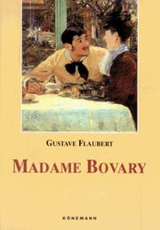 Flaubert Gustave: Madame Bovary (Konemann Classics) (Hardcover, 2003, Konemann)