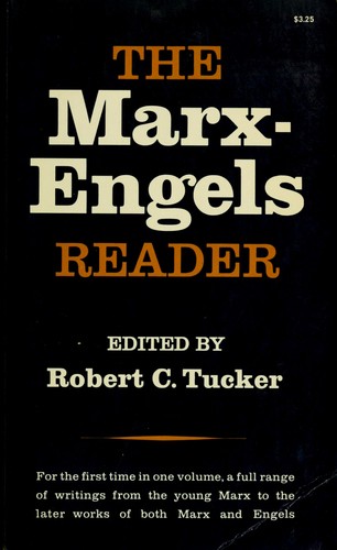 Karl Marx: The Marx-Engels reader (1971, W W Norton & Co Ltd)