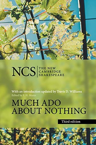 William Shakespeare: Much Ado about Nothing (2018, Cambridge University Press)