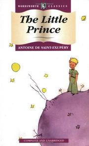 Antoine de Saint-Exupéry, Irene Testot-Ferry: The Little Prince (Wordsworth Collection) (Wordsworth Collection) (Paperback, 1998, NTC/Contemporary Publishing Company)