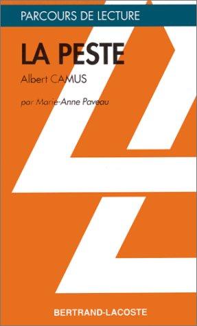 Albert Camus: La Peste (Paperback, French language, 1996, Bertrand Lacoste)