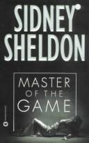 Sidney Sheldon: Master of the Game (1988, Grand Central Publishing)