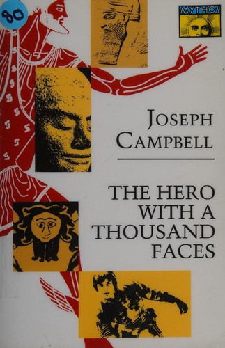 Joseph Campbell: The hero with a thousand faces (Paperback, 1972, Princeton University Press)