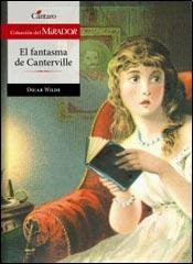 WILDE: FANTASMA DE CANTERVILLE,EL N/ED.- DEL MI (Paperback, CANTARO)