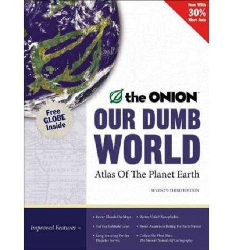 Onion Editors: Our Dumb World