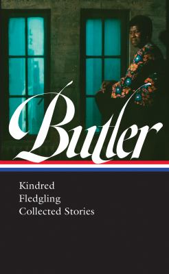 Nisi Shawl, Gerry Canavan, Octavia Butler: Octavia E. Butler (2021, Library of America, The)