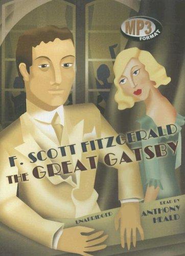 Francis Scott Key Fitzgerald: The Great Gatsby (AudiobookFormat, 2007, Blackstone Audio, Inc.)