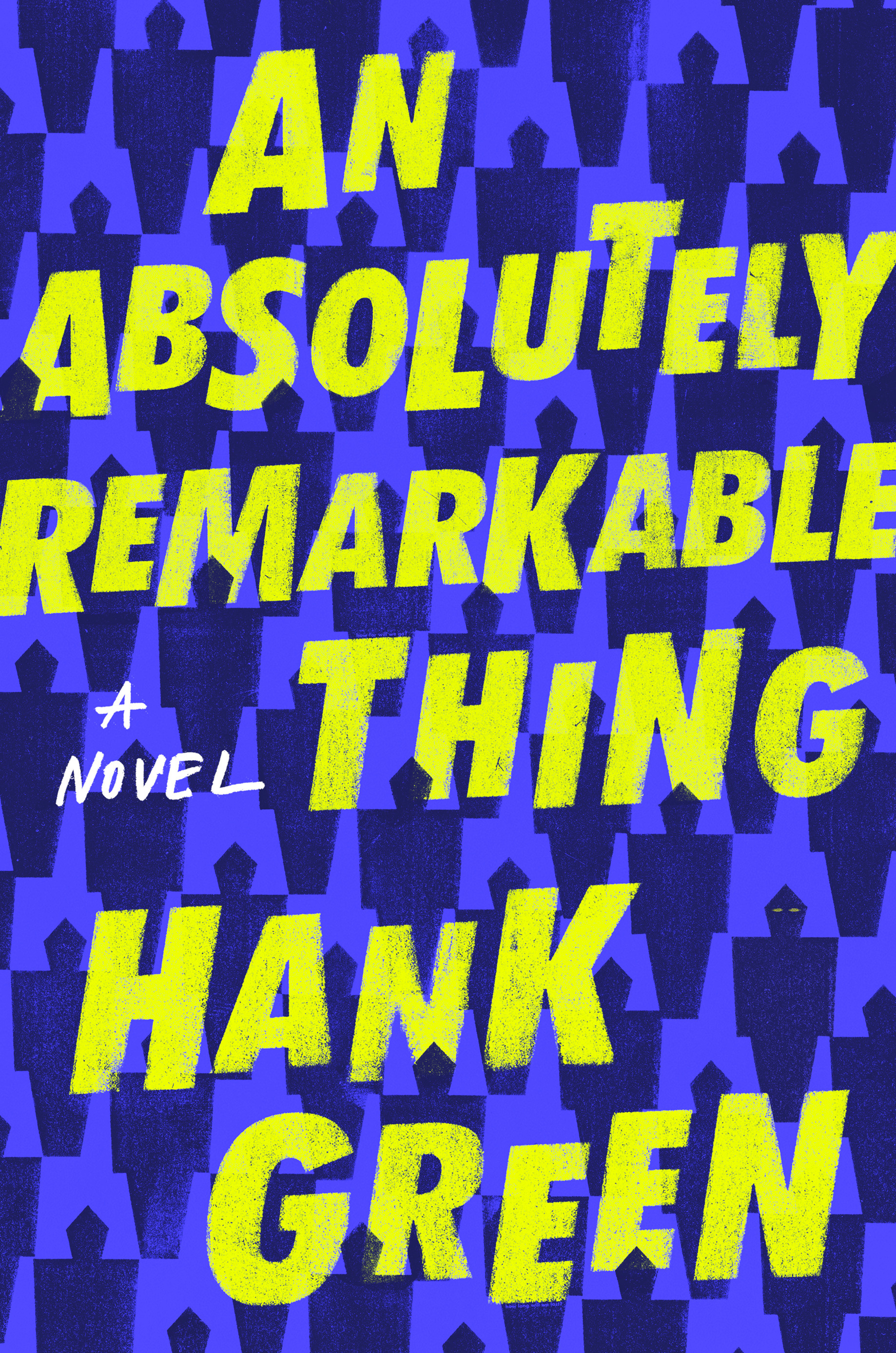 Hank Green: An Absolutely Remarkable Thing: A Novel (2018, Dutton)