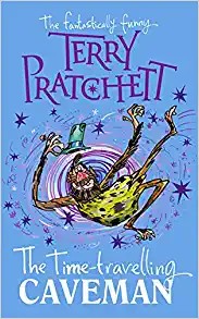 Terry Pratchett: Time-Travelling Caveman (2021, Random House Children's Books)