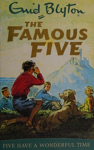 Enid Blyton: Five Have a Wonderful Time (1997, Hodder Children's)