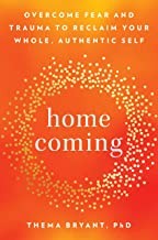 Thema Bryant Ph.D.: Homecoming (Hardcover, 2022, TarcherPerigee)