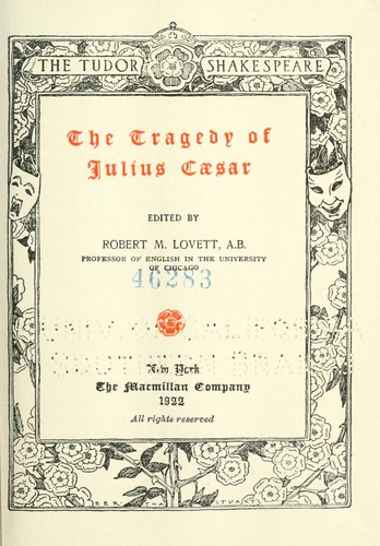 William Shakespeare: The Tragedy of Julius Caesar (1922, Macmillan Company)