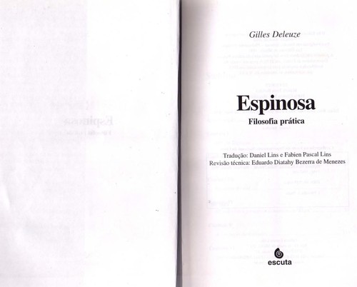 Gilles Deleuze: Espinosa (Portuguese language, 2002, Escuta)