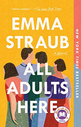 Emma Straub: All Adults Here (Paperback, 2021, Riverhead Books)