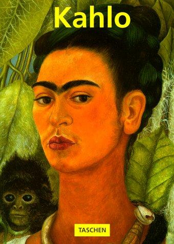 Andrea Kettenmann: Frida Kahlo, 1907-1954 (1993, Benedikt Taschen)