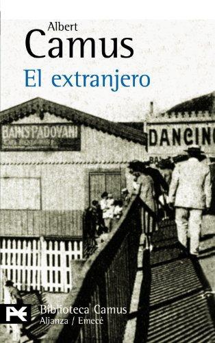 Albert Camus: El extranjero (Paperback, Spanish language, 1999, Alianza, Emecé)