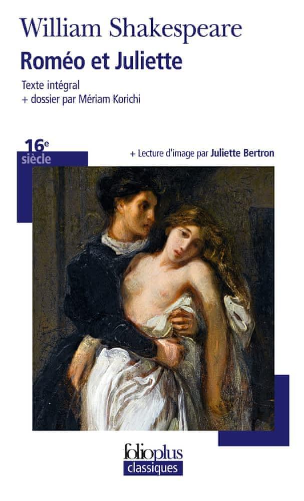 William Shakespeare: Roméo et Juliette (French language, 2016, Éditions Gallimard)