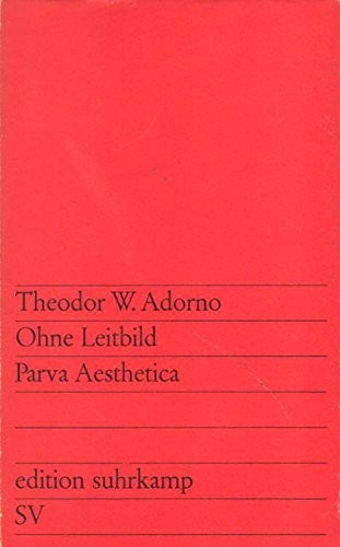 Theodor W. Adorno: Ohne Leitbild (Paperback, German language, 1967, Suhrkamp Verlag)