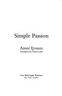 Annie Ernaux: Simple passion (1993, Four Walls Eight Windows)