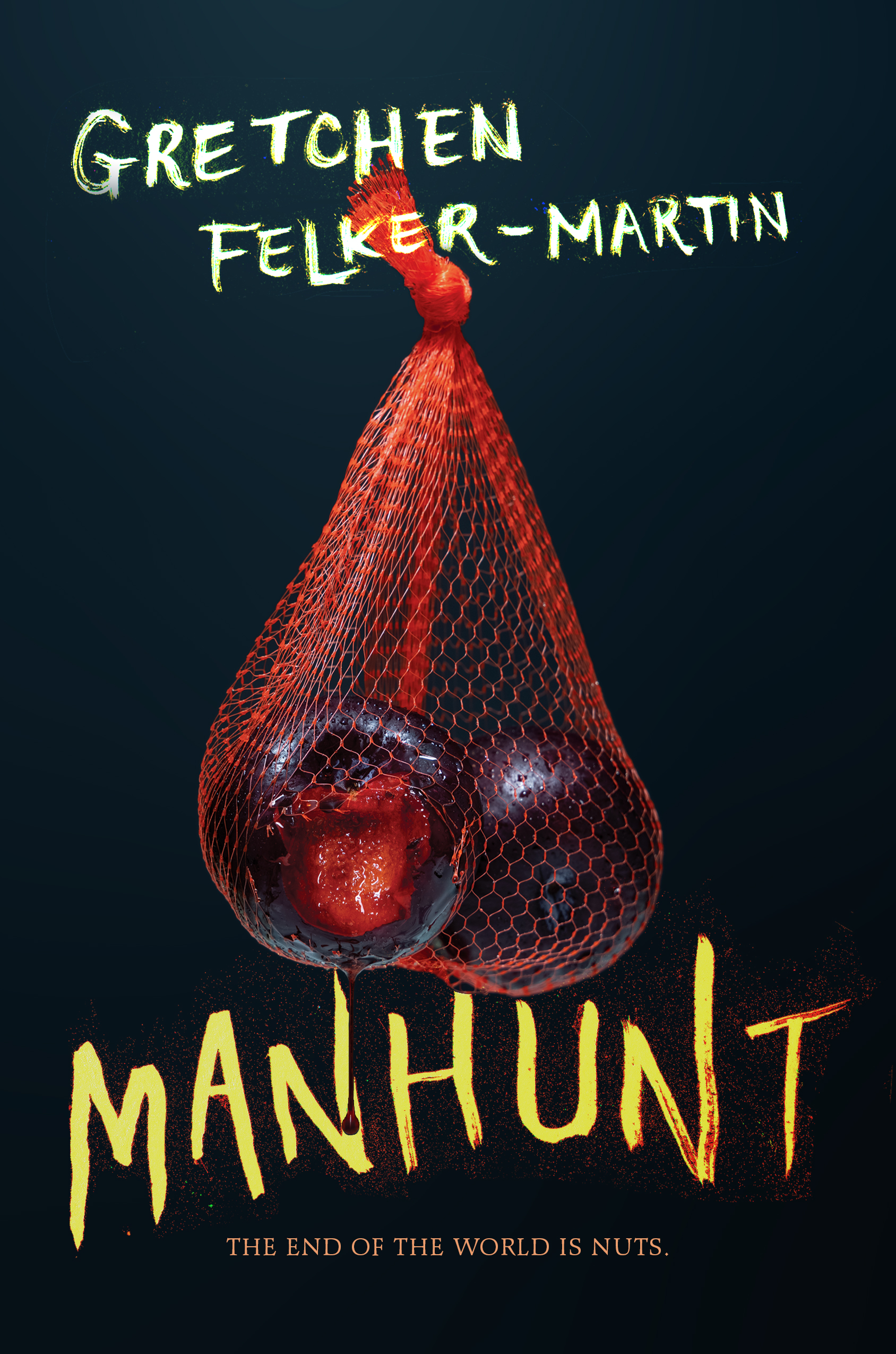 Gretchen Felker-Martin: Manhunt (Paperback, 2022, Tor Nightfire)