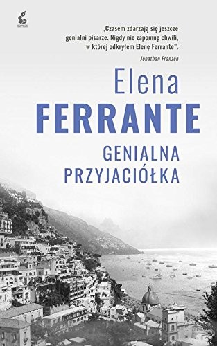 Elena Ferrante: Genialna przyjaciolka (Hardcover, Sonia Draga)