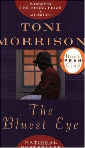 Toni Morrison: The Bluest Eye (Paperback, 2000, Plume)