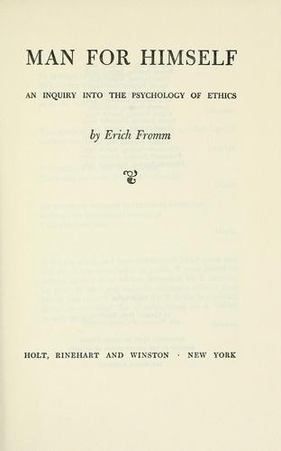 Erich Fromm: Man for himself (1947, Rinehart)