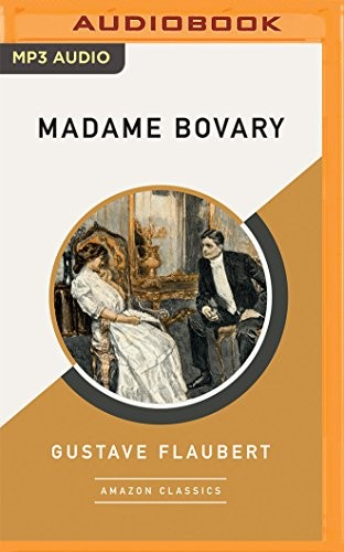 Michael Page, Gustave Flaubert: Madame Bovary (AudiobookFormat, 2018, Brilliance Audio)