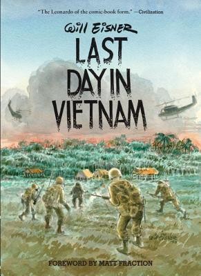 Will Eisner: Last day in Vietnam (2013, Dark Horse Books)