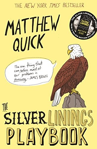 Matthew Quick: The Silver Linings Playbook (Paperback, 2015, PICADOR, imusti)