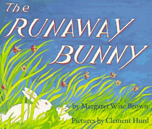 Clement Hurd, Margaret Wise Brown: The Runaway Bunny Book and Tape (Caedmon Carryalong) (AudiobookFormat, 1989, HarperFestival)