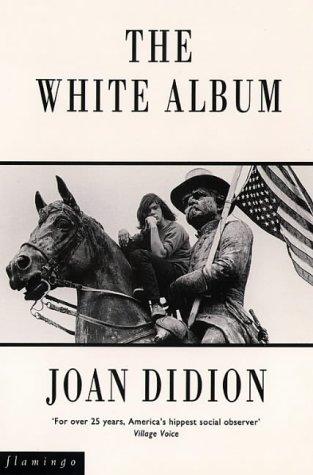 Joan Didion: The White Album (1993, Flamingo)