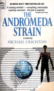 Michael Crichton: The Andromeda Strain (1970, Dell)