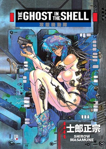 Masamune Shirow: The Ghost in the Shell (Paperback, Portuguese language, 2016, Editora JBC)