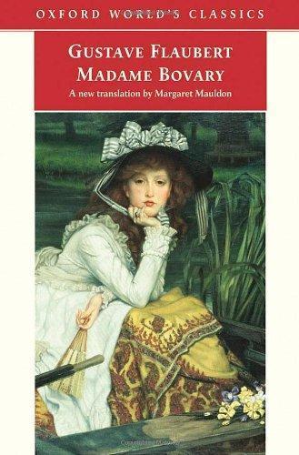 Flaubert Gustave: Madame Bovary (2004, Oxford University Press)