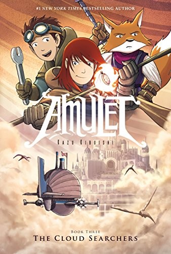 Kazu Kibuishi: The Cloud Searchers (Amulet #3) (2015, Graphix)