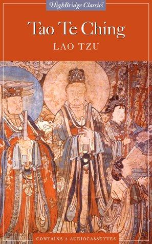 D. C. Lau, Carol Boyd, John Rowe, Laozi: Tao Te Ching (Highbridge Classics) (AudiobookFormat, 1999, Highbridge Audio)
