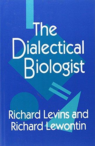 Richard Lewontin, Richard Levins: The Dialectical Biologist (Paperback, 1985, Harvard University Press)