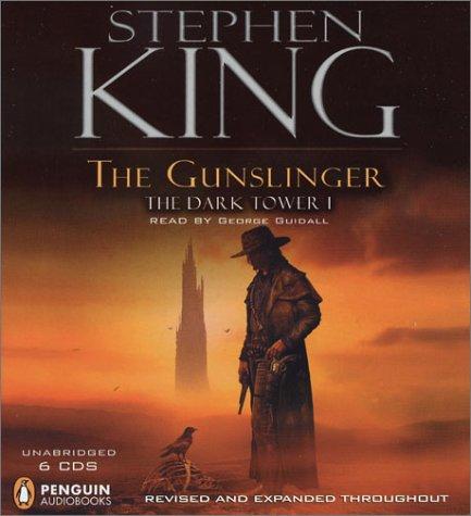 George Guidall, Stephen King: The Gunslinger (The Dark Tower, Book 1) (2003, Penguin Audio)