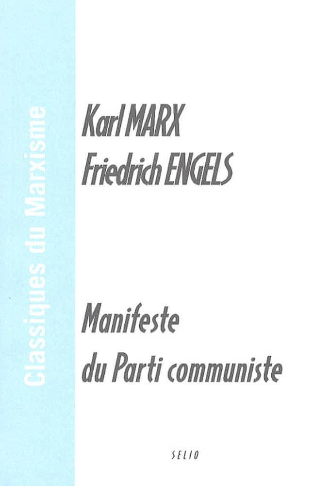 Karl Marx, Friedrich Engels, Friedrich Engels: Manifeste du Parti communiste (French language, 2006)