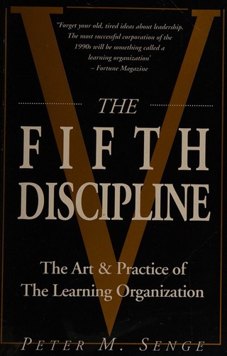 Peter M. Senge: The Fifth Discipline (Paperback, 1994, DoubleDay)