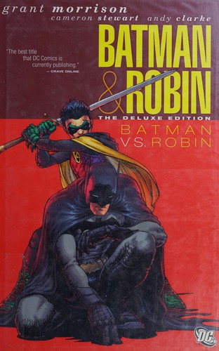 Grant Morrison: Batman & Robin, Vol 2: Batman Vs. Robin (Deluxe Edition) (2010, DC Comics)