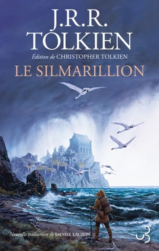 Christopher Tolkien, Ted Nasmith, J. R. R. Tolkien: Le Silmarillion (French language, Christian Bourgois éditeur)