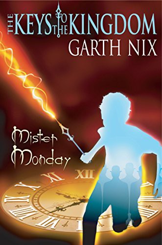 Garth Nix: Mister Monday (Paperback, 2003, Allen & Unwin)