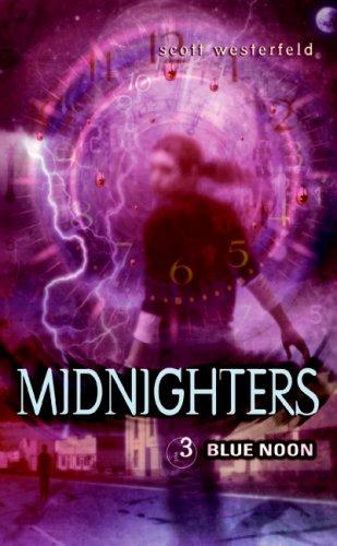 Scott Westerfeld: Midnighters #3 (Paperback, 2007, Eos)