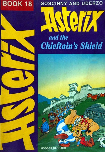 René Goscinny, Albert Uderzo: Asterix and the Chieftain's Shield (Hardcover, 1995, Hodder Children's Books)